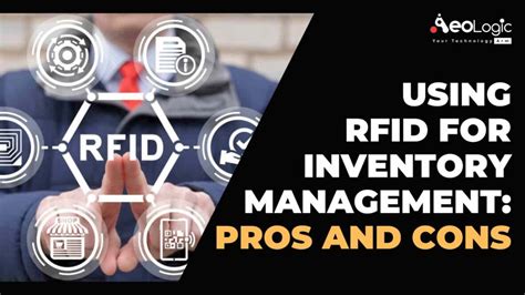 disadvantages of rfid inventory system|rfid chip pros and cons.